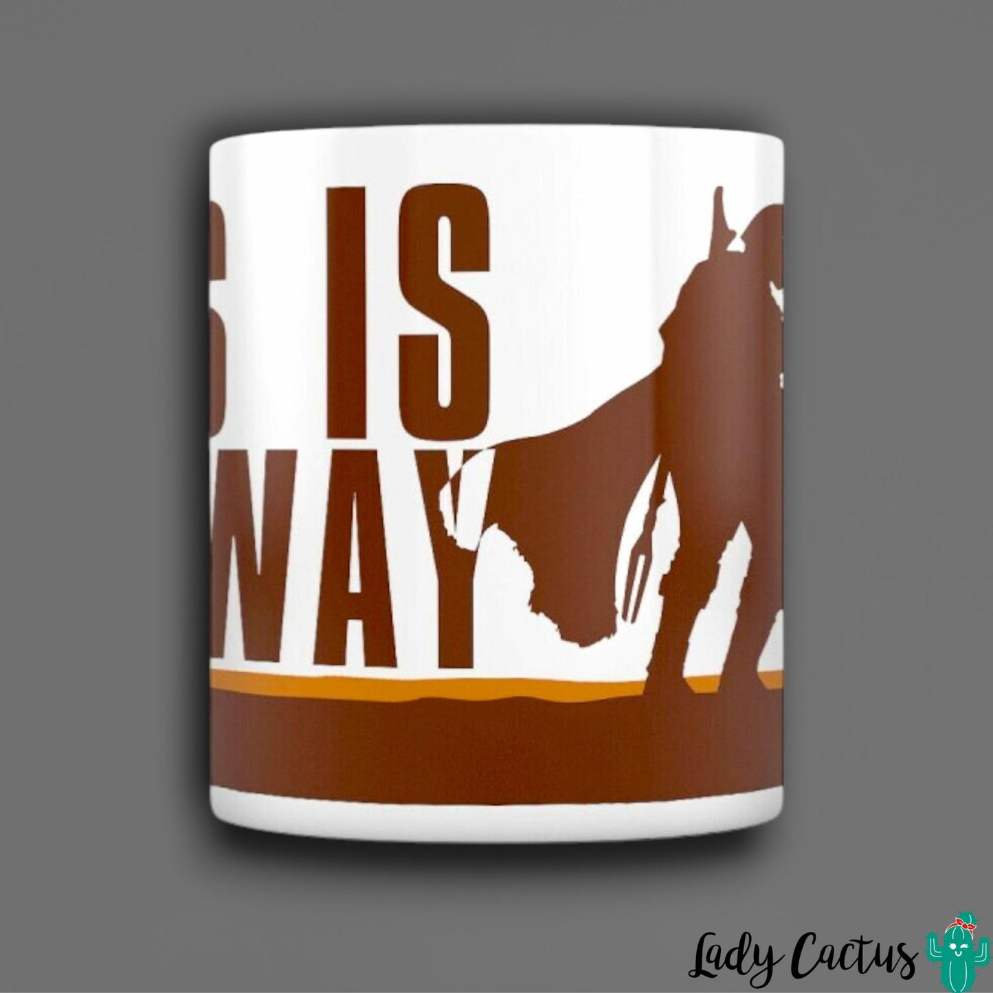 Taza Star Wars Mandalorian This Is The Way